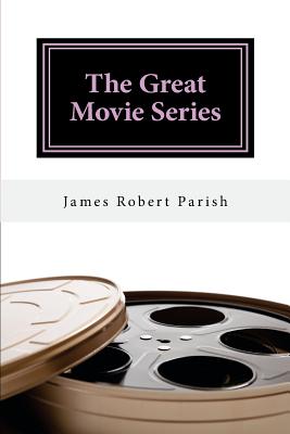 The Great Movie Series - Parish, James Robert