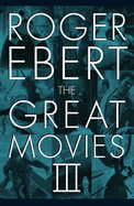 The Great Movies III