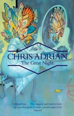 The Great Night - Adrian, Chris