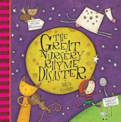 The Great Nursery Rhyme Disaster - Conway, David