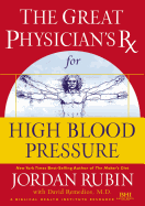 The Great Physician's RX for High Blood Pressure