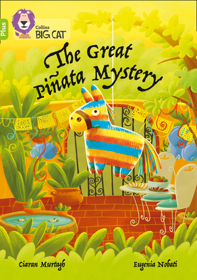 The Great Piata Mystery: Band 11+/Lime Plus - Murtagh, Ciaran, and Collins Big Cat (Prepared for publication by)