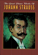 The Great Piano Works of Johann Strauss