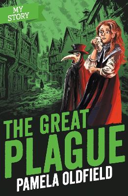 The Great Plague - Oldfield, Pamela
