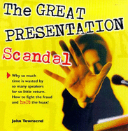 The great presentation scandal