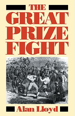 The Great Prize Fight - Lloyd, Alan