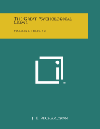 The Great Psychological Crime: Harmonic Series, V2