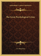 The Great Psychological Crime