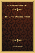 The Great Pyramid Jeezeh