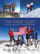 The Great Quest: Fifty Us State High Points and More