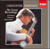 The Great Recordings - Christopher Parkening