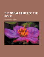 The Great Saints of the Bible