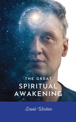 The Great Spiritual Awakening - Winston, David