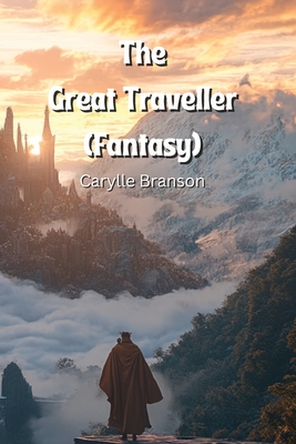 The Great Traveller (Fantasy) - Branson, Carylle