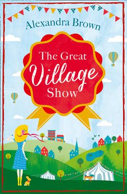 The Great Village Show - Brown, Alexandra