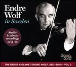 The Great Violinist Endre Wolf, Vol. 2: Endre Wolf in Sweden