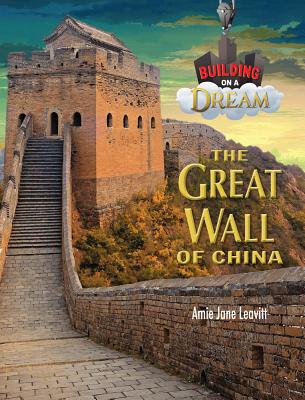 The Great Wall - Leavitt, Amie Jane