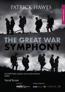 The Great War Symphony: Vocal Score