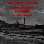 The Great Western and Lewis Merthyr Collieries