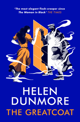 The Greatcoat - Dunmore, Helen