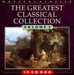 The Greatest Classical Collection, Vol. 2