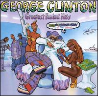 The Greatest Funkin' Hits - George Clinton