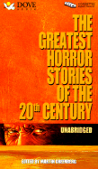 The Greatest Horror Stories of the Twentieth Century