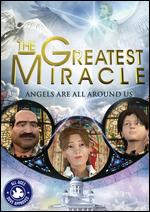 The Greatest Miracle - Bruce M. Morris