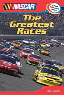 The Greatest Races - Kelley, K C, and Woods, Bob, and NASCAR