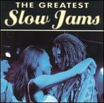 The Greatest Slow Jams