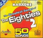 The Greatest Songs of the Eighties, Vol. 2