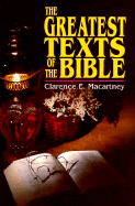The Greatest Texts of the Bible