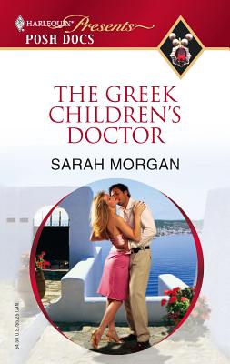 The Greek Children's Doctor - Morgan, Sarah