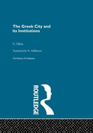 The Greek City and its institutions