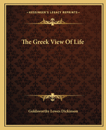 The Greek View Of Life