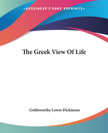 The Greek View Of Life
