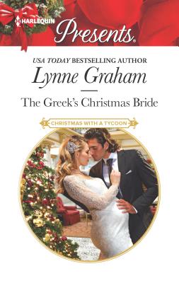 The Greek's Christmas Bride: A Classic Christmas Romance - Graham, Lynne