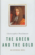 The Green and the Gold: An Historical Novel