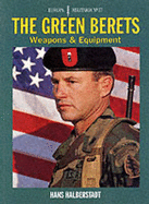 The Green Berets: Weapons and Equipment