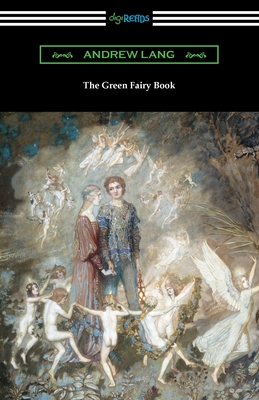 The Green Fairy Book - Lang, Andrew