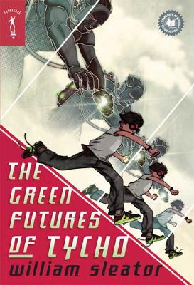 The Green Futures of Tycho - Sleator, William