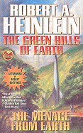 The Green Hills of Earth/The Menace from Earth