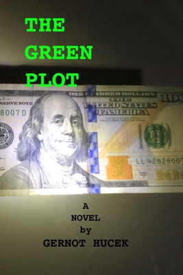 The Green Plot - Hucek, Gernot