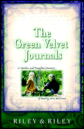 The Green Velvet Journals