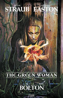 The Green Woman - Straub, Peter, and Easton, Michael