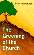 The Greening of the Church