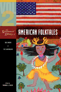 The Greenwood Library of American Folktales: Volume 2, the South, the Caribbean