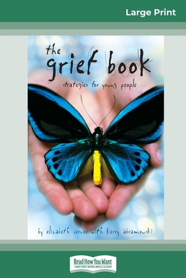 The Grief Book (16pt Large Print Edition) - Vercoe, Elizabeth