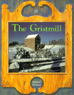 The Gristmill