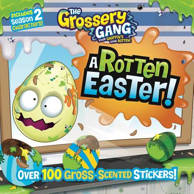 The Grossery Gang: A Rotten Easter! - Buzzpop